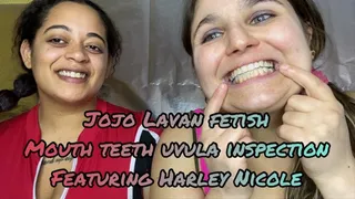 Mouth teeth uvula inspection with Harley Nicole