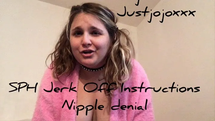 SPH Jerk Off Instructions nipple denial