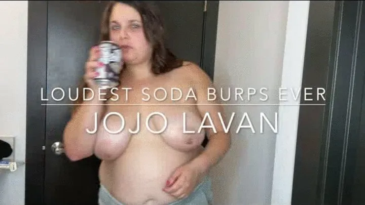 Big boobs and big burps!