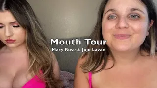 Mouth tour with Mary Rose Love