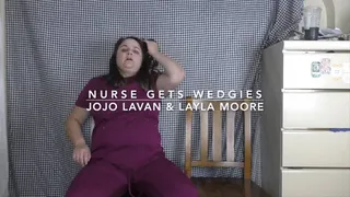 Stressed out nurse NEEDS wedgie relief ft Layla Moore