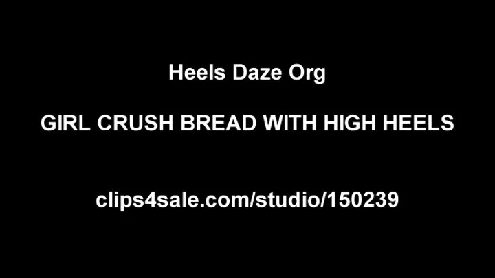 Girl Crush Bread with High Heels