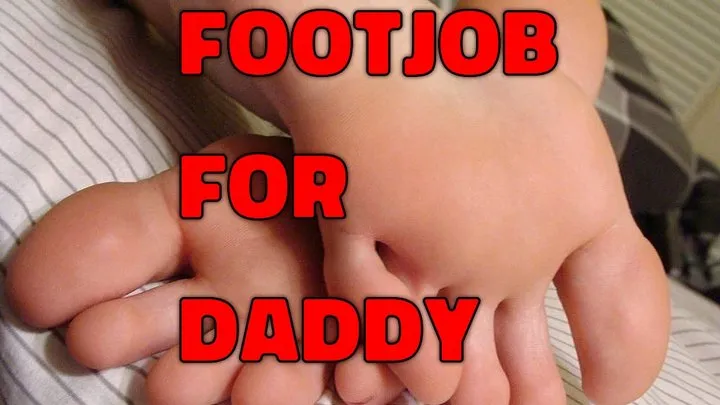 Footjob for STEP-DADDY