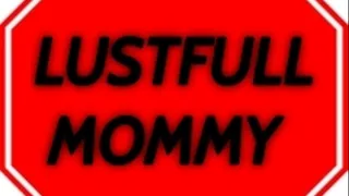 Lustfull Step-Mommy