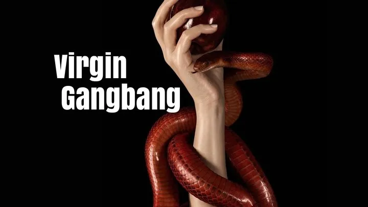 Virgin Gangbang
