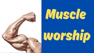 Muscle Worship