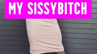 My Sissybitch