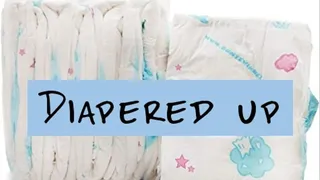 Diapered up