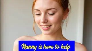 Nanny is here to help