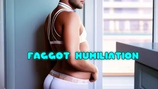 Faggot Humiliation