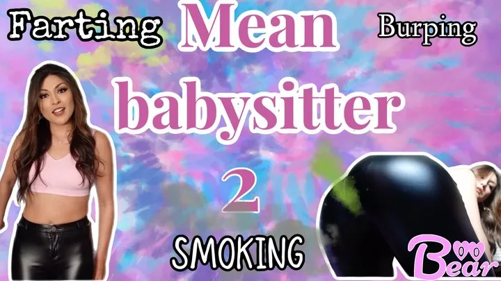 Custom: Mean Farting Babysitter 2