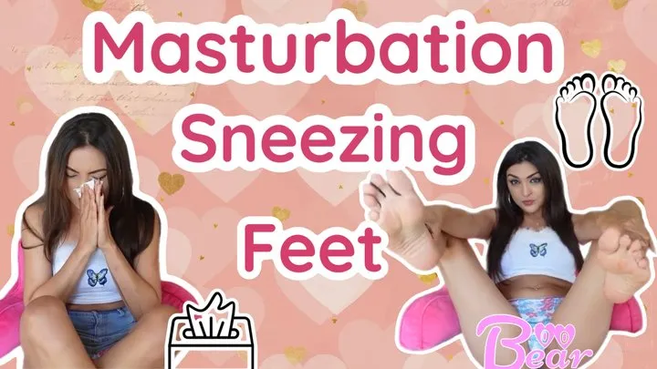 Custom: Sneezing Masturbation With Feet!