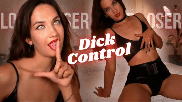 Loser Dick Control