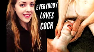 Everybody Loves Cock