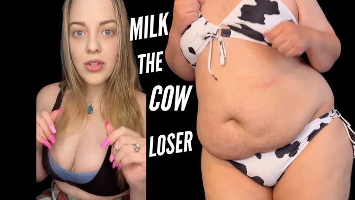 Milk The Cow - JOI For Losers