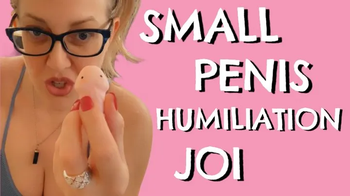Small Penis Humiliation JOI