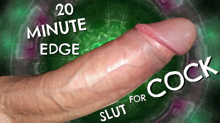 20 Minute Edge Encouraged Bi Cock Slut