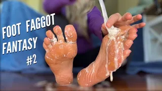 Foot Faggot Fantasy - Clip #2