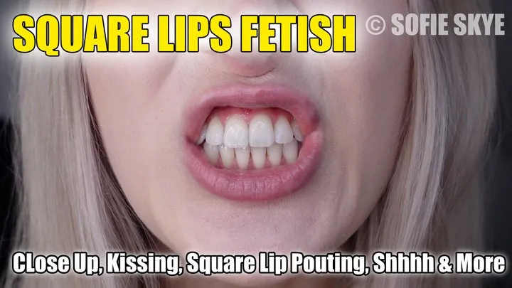 Square Lips Fetish Close Up Show FETISH KINK