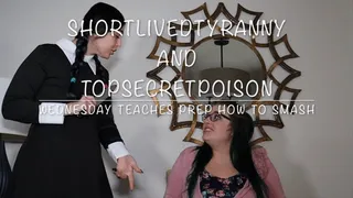 Wednesday Addams Teaches ShortLivedTyranny how to Smash the Tinies!