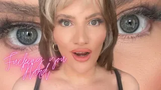 Fucking you Hard - Mesmerize Eye Fetish Mind Melt Moaning Masturbation Encouragement