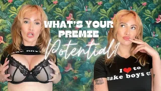 What's True Your Premie Potential?