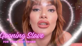 Gooning Slave for your Best Friend
