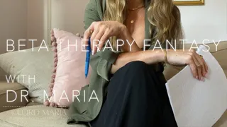 Beta Therapy Fantasy with Dr Maria, Part 1