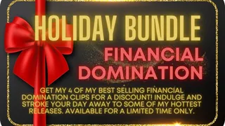 Holiday Bundle - Financial Domination