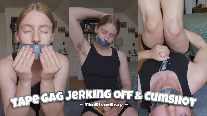 Cumming On My Tape Gag Jerking Off And Fucking Myself Orgasms