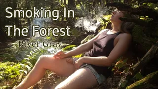 Smoking In The Forest