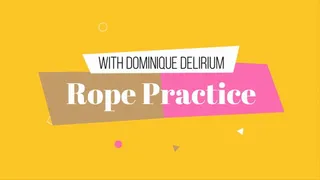 Rope Practice