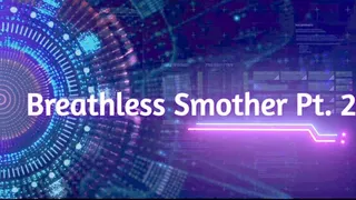 Breathless Smother Pt II Feat Onyx Kim