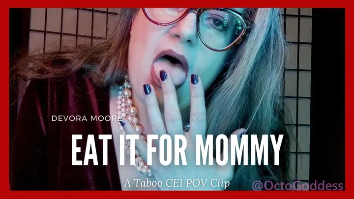 You Will Eat your Cum for stepMommy: OctoGoddess Taboo Jerk Off Instructions with Cum Eating Instruction Curvy MiLF Masturbation Encouragement Clip