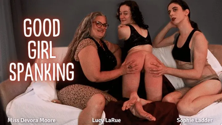 Good Girl Spanking: Petite Lucy LaRue gets Double Domme Spanks from BBW MiLF Miss Devora Moore and Trans Domme Sophie Ladder