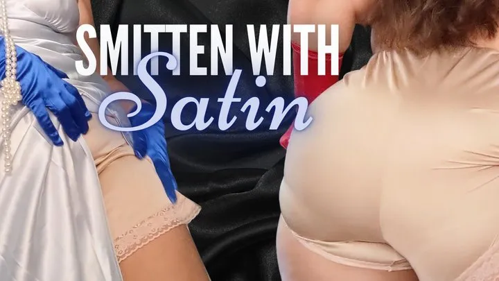 Smitten by Satin: OctoGoddess Devora Moore teases you in Vintage Panties Bra Gown and Gloves