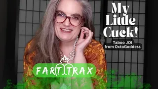 My Little Cuck: A Fart Trax from OctoGoddess Taboo Matriarchal Humiliation Farting JOI ft MiLF Femdom, SPH, Cuckolding, Birthday Present Storytime