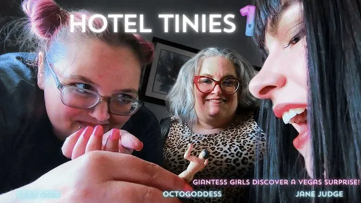 Hotel Tinies 1: Unaware Giantess OctoGoddess, Sara Star and Jane Judge find Tiny Men on Vegas Girls Trip ft BBW Squashing, Boot Stomping, Vore POV