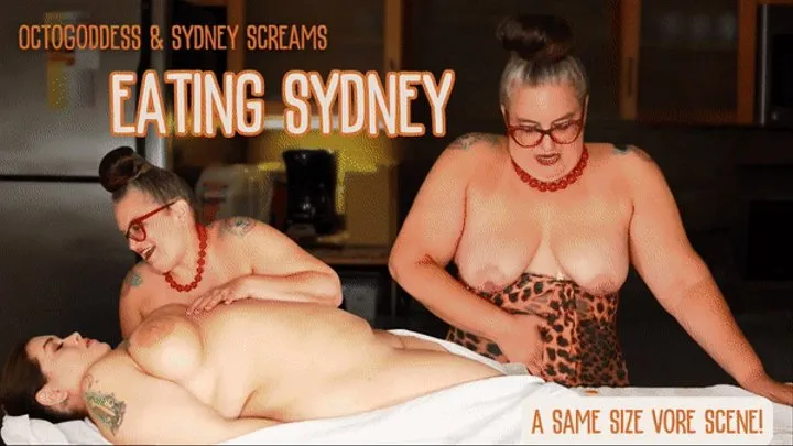 OctoGoddess Eats Sydney Screams: Same Size Vore with 2 BBW MiLF's