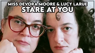 Miss Devora and Lucy LaRue Stare at you: OctoGoddess and LaceBaby Staring Bare Face Eye Contact Natural Goddesses