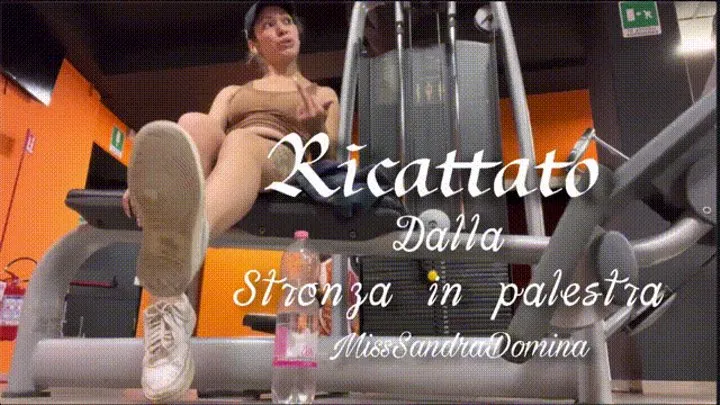 Ricattato dalla stronza in palestra