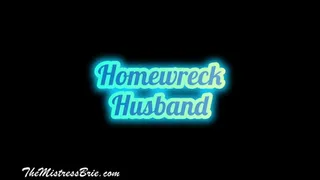 Homewreck Husband