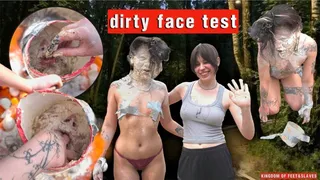 dirty face test