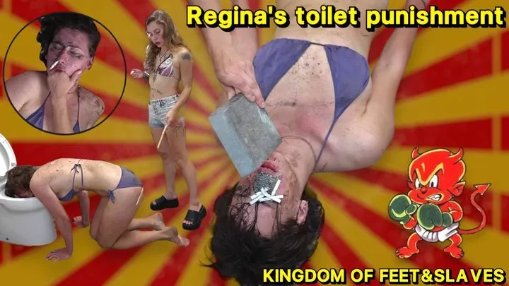 Regina's toilet punishment ( )