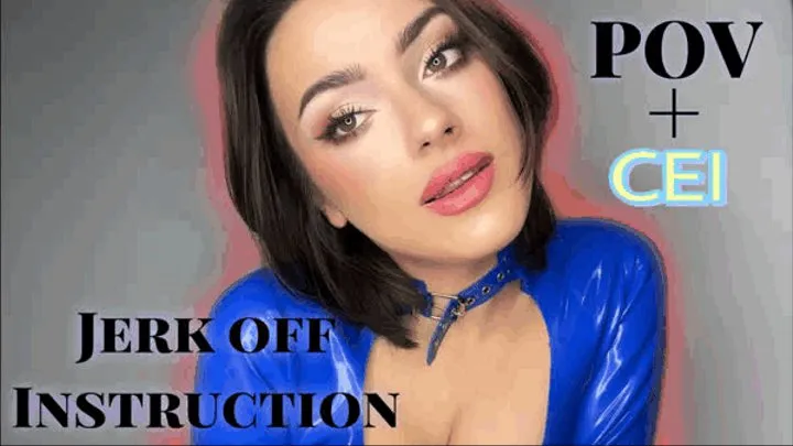 JOI and CEI by your Queen in blue latex POV