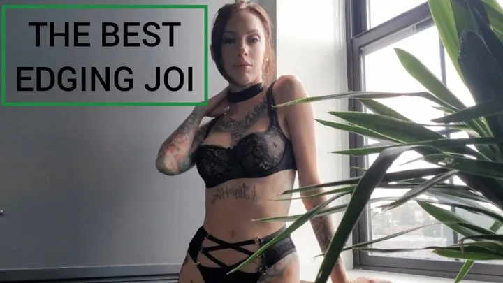 Sexiest Edging JOI