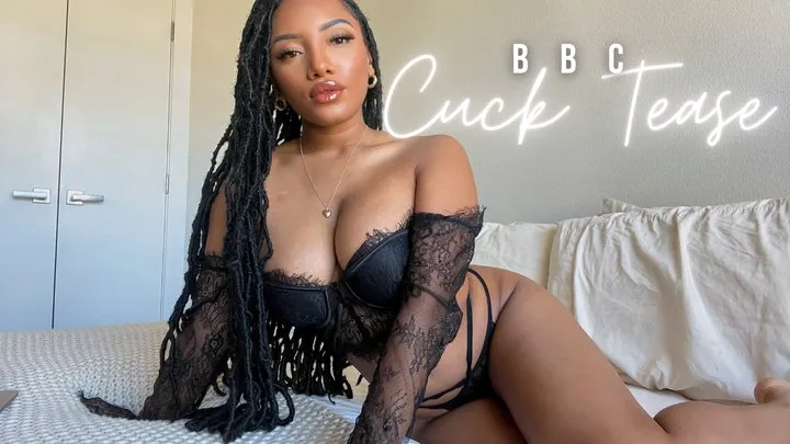 BBC Cuck Tease