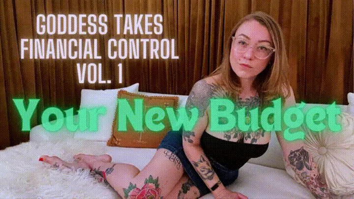 Goddess Takes Financial Control VOL 1: Your New Budget