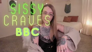 Sissy Craves BBC