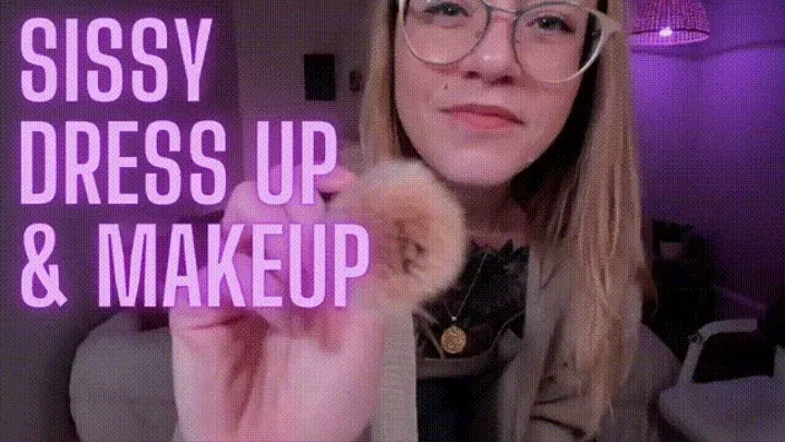 Sissy Dress Up & Makeup